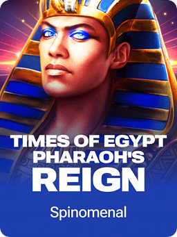 Times of Egypt - Pharaoh's Reign