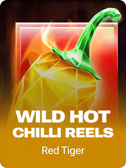 Wild Hot Chilli Reels