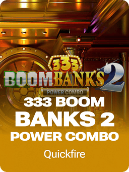 333 Boom Banks 2 POWER COMBO