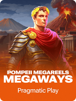Pompeii Megareels Megaways