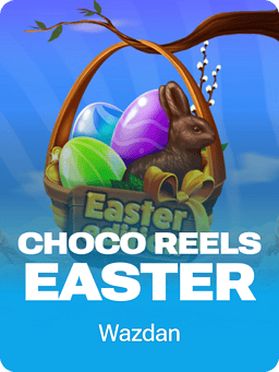 Choco Reels Easter
