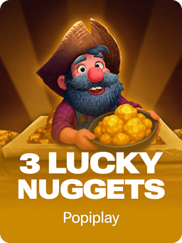 3 Lucky Nuggets