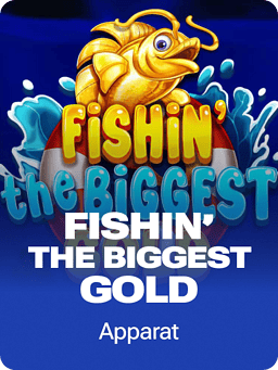 Fishin' The Biggest Gold