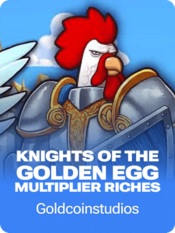 Knights of the Golden Egg Multiplier Riches