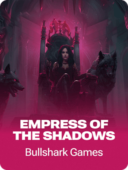 Empress of The Shadows