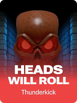 Heads will Roll