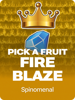 Pick a Fruit - Fire Blaze