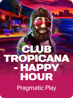 Club Tropicana - Happy Hour