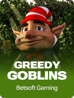 Greedy Goblins