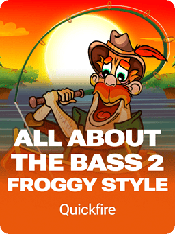 All About the Bass 2: Froggy Style