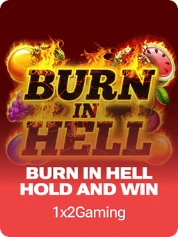 Burn In Hell Hold and Win