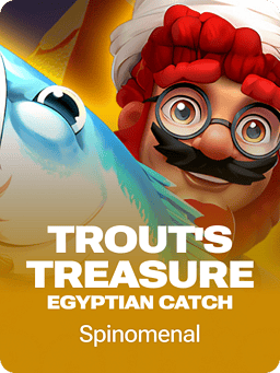Trout's Treasure - Egyptian Catch