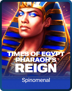 Times of Egypt - Pharaoh's Reign