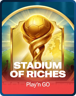 Stadium of Riches