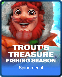 Trout's Treasure - Fishing Season