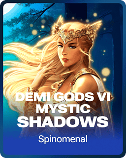 Demi Gods VI - Mystic Shadows