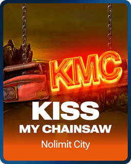 Kiss My Chainsaw