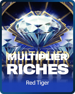 Multiplier Riches