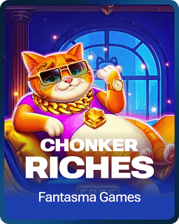 Chonker Riches