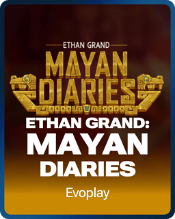 Ethan Grand: Mayan Diaries