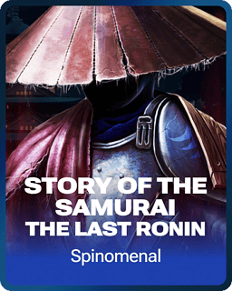 Story Of The Samurai - The Last Ronin
