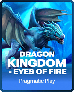 Dragon Kingdom - Eyes of Fire