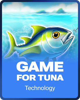 Game for Tuna