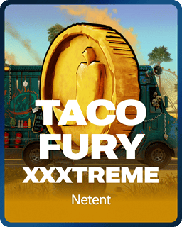 Taco Fury XXXtreme