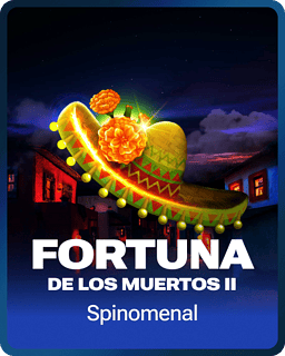 Fortuna de los Muertos II