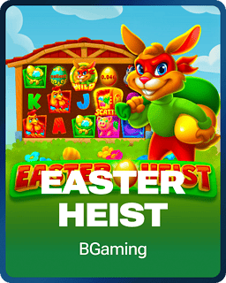 Easter Heist
