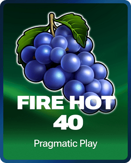 Fire Hot 40