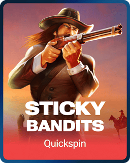Sticky Bandits