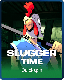 Slugger Time