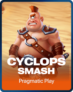 Cyclops Smash