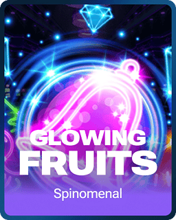 Glowing Fruits