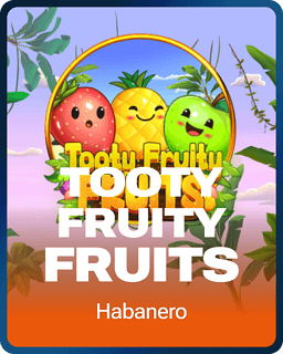 Tooty Fruity Fruits