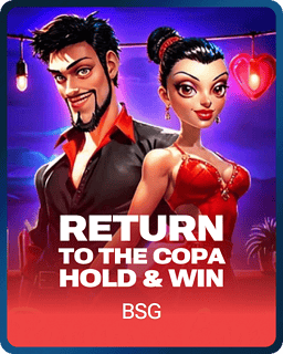 Return to the Copa - Hold & Win