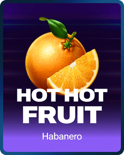 Hot Hot Fruit