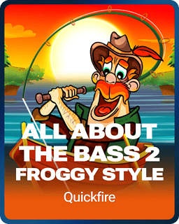 All About the Bass 2: Froggy Style