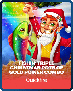Fishin' Triple Christmas Pots of Gold POWER COMBO