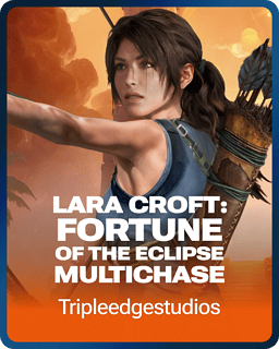 Lara Croft: Fortune of the Eclipse MultiChase