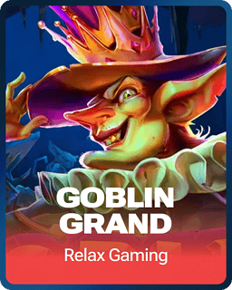 Goblin Grand