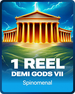 1 Reel - Demi Gods VII