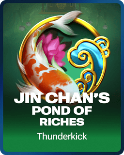 Jin Chan’s Pond of Riches
