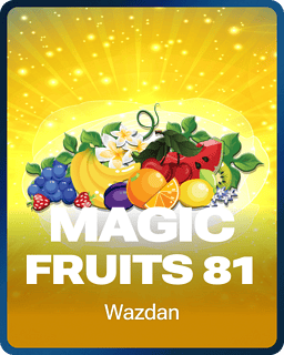 Magic Fruits 81