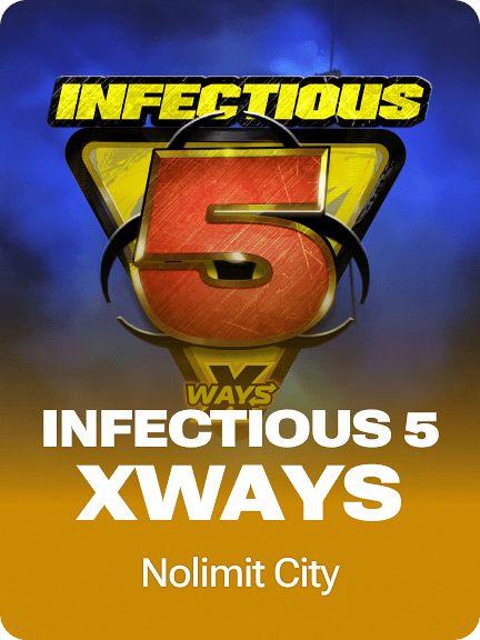 Infectious 5 xWays