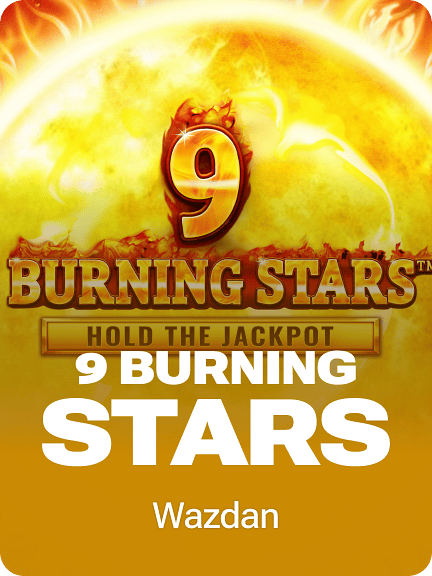 9 Burning Stars