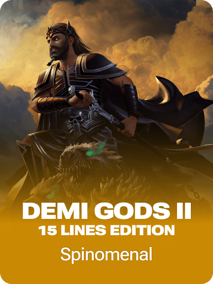 Demi Gods II 15 Lines Edition