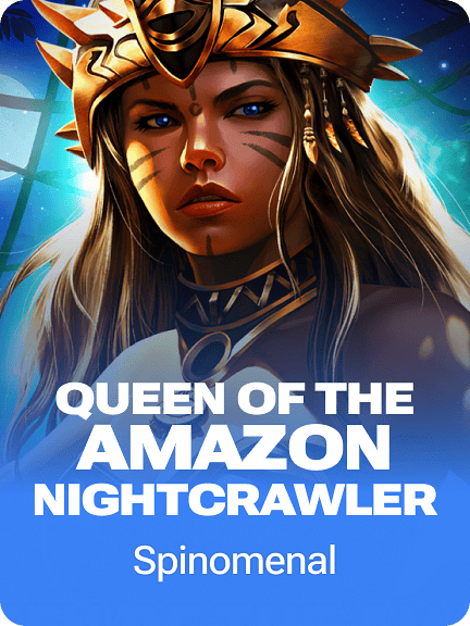 Queen Of The Amazon - Nightcrawler