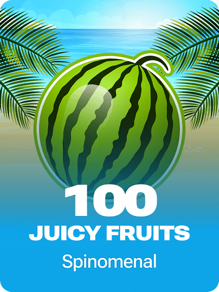 100 Juicy Fruits